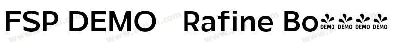 FSP DEMO   Rafine Bo字体转换